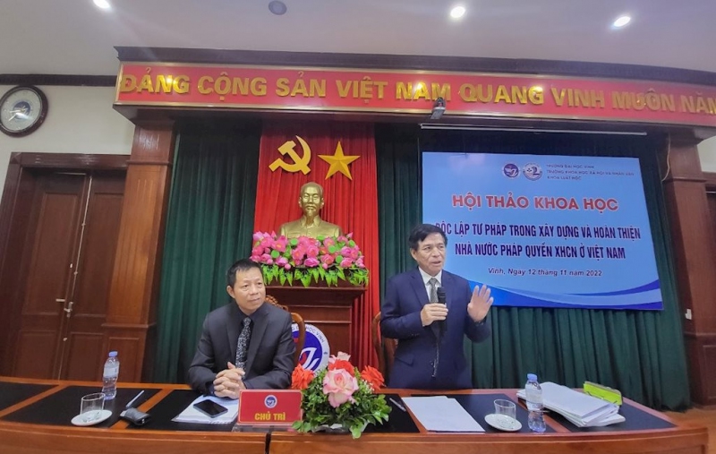 Đại học Vinh tổ chức hội thảo khoa học: “Độc lập tư pháp trong xây dựng và hoàn thiện nhà nước pháp quyền XHCN ở Việt Nam”