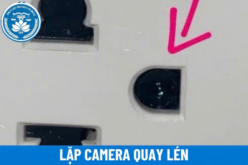 Mức phạt tiền đối với hành vi lắp camera quay lén người khác là bao nhiêu?